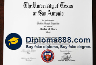 Order fake University of Texas at San Antonio degree online.